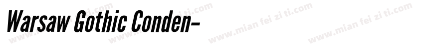 Warsaw Gothic Conden字体转换